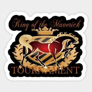 King of the Maverick Tournament Sticker